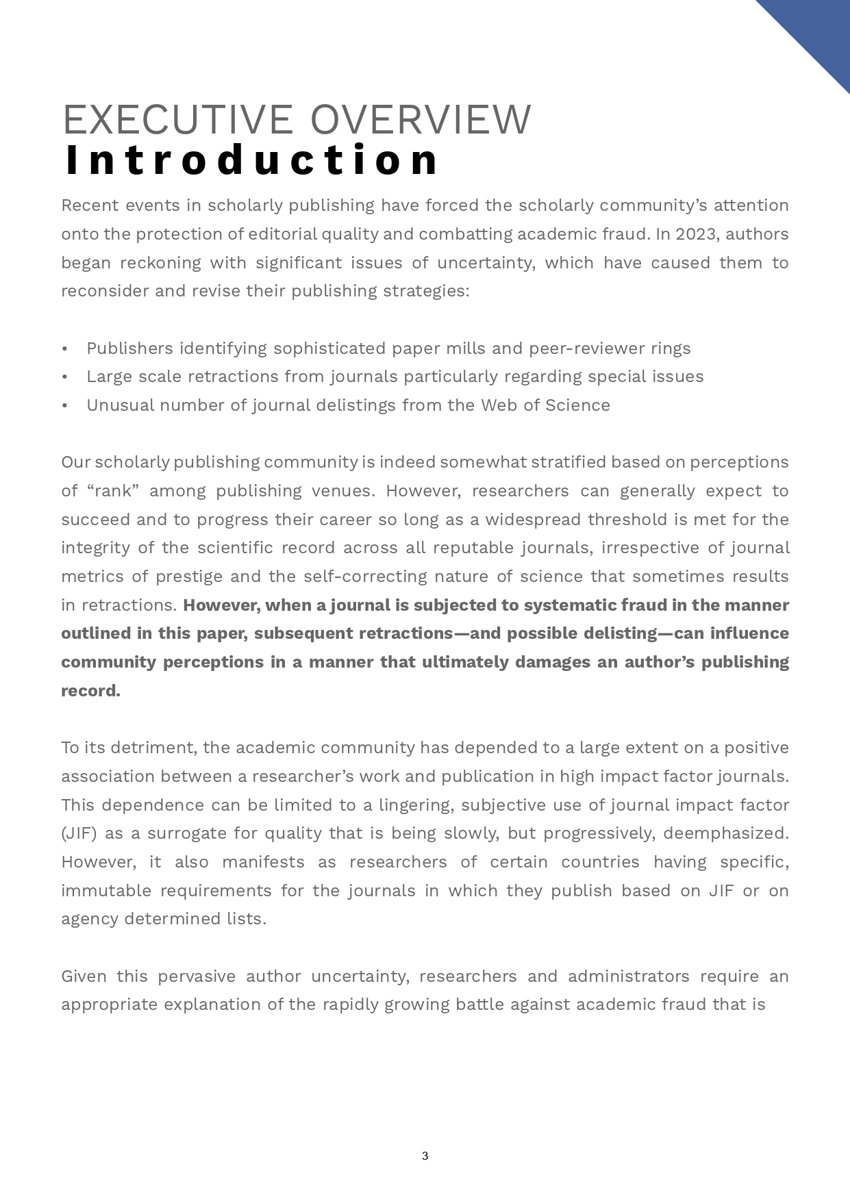 The executive overview summarizes the current state of the scientific publishing industry and how authors can protect themselves. 